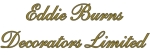 Eddie Burns Decorators Ltd.