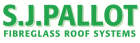 S J Pallot Glass Fibre Roof Systems