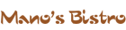 Mano's Bistro